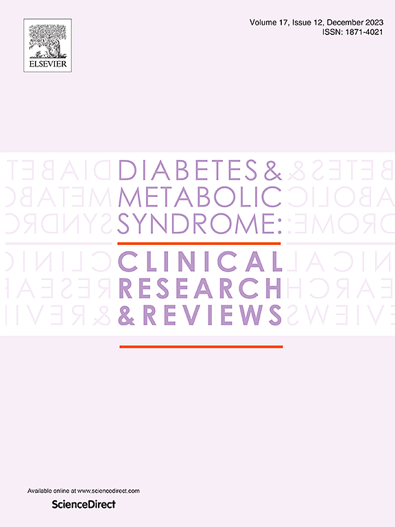 Go to journal home page - Diabetes & Metabolic Syndrome: Clinical Research & Reviews